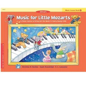Music for Little Mozarts Music Lesson Book Bk 1 Piano Course
